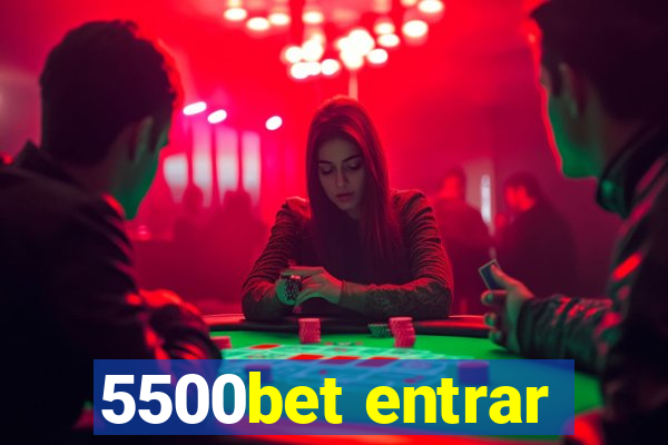 5500bet entrar